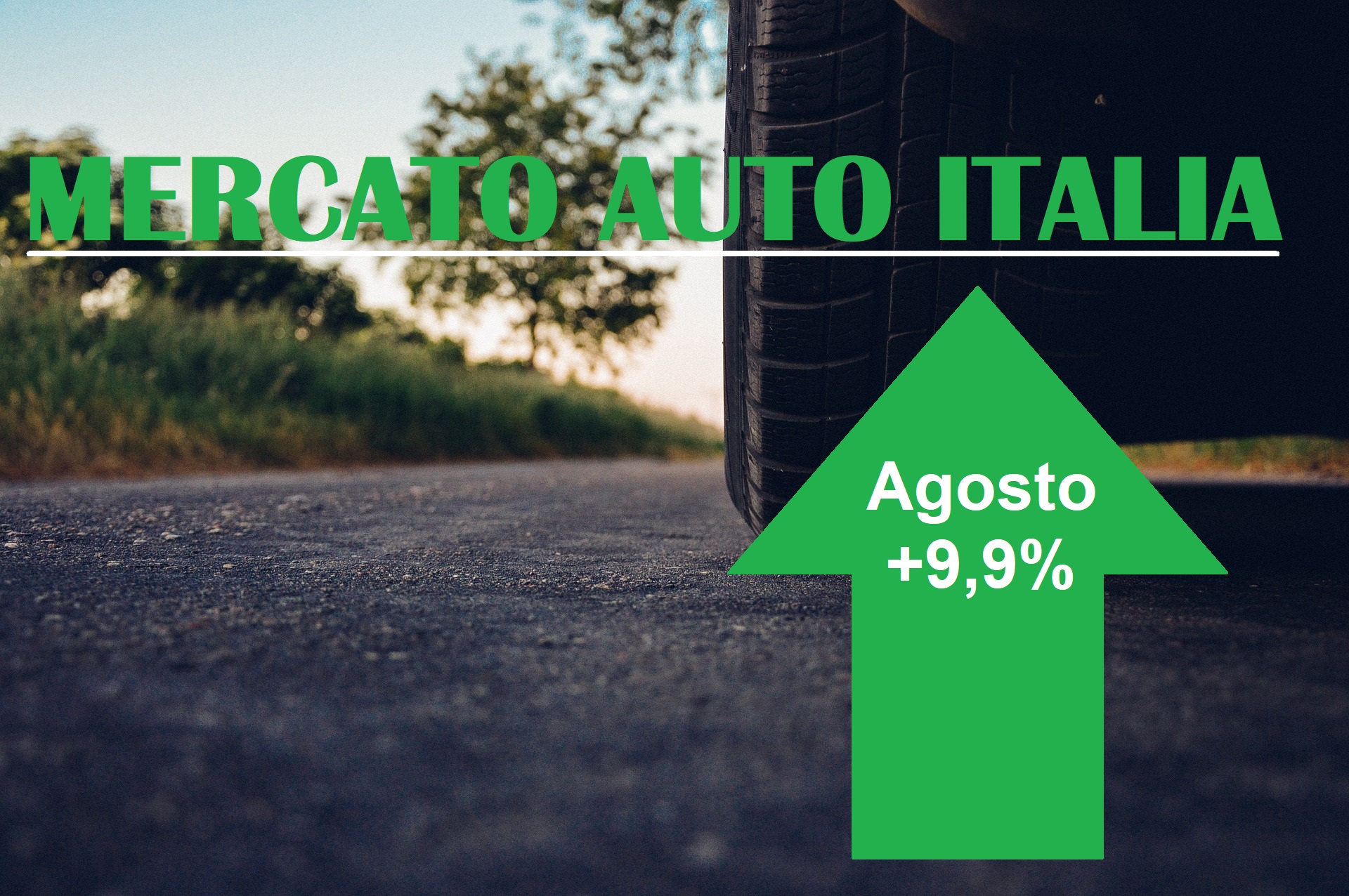 Mercato auto Italia: ad agosto un segno positivo, +9,9%, ma la crisi resta
